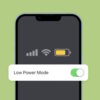 حالت کم‌مصرف آیفون (Low Power Mode): چگونه فعال کنیم و چه زمانی استفاده کنیم؟